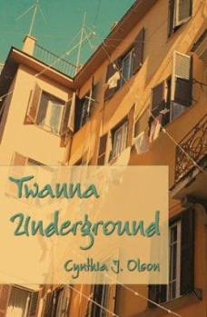 Paperback Twanna Underground Book