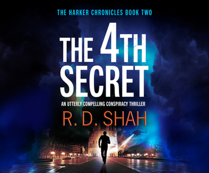 The 4th Secret : 2 - Book #2 of the Harker Chronicles