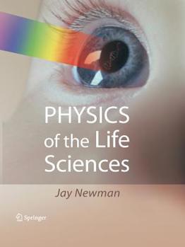 Paperback Physics of the Life Sciences Book