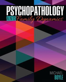 Paperback Psychopathology and Family Dynamics Book