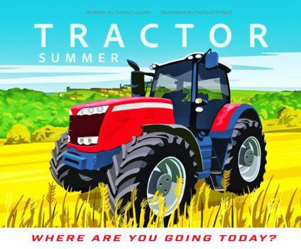 Paperback Tractor - Where Are You Going Today? (Summer): 2 Book