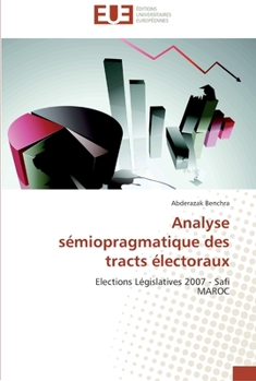 Paperback Analyse sémiopragmatique des tracts électoraux [French] Book