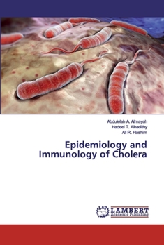 Paperback Epidemiology and Immunology of Cholera Book