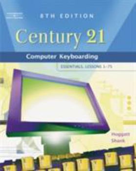 Hardcover Century 21 Computer Keyboarding: Essentials, Lessons 1-75 Book