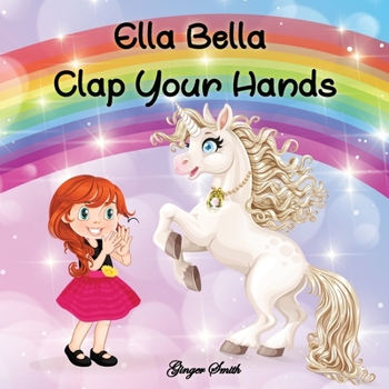 Paperback Ella Bella Clap Your Hands Book