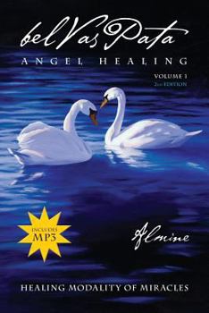 Paperback Belvaspata Angel Healing Volume 1, 2nd Edition Book