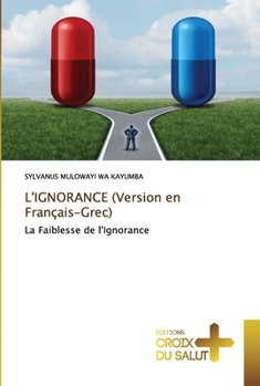 Paperback L'IGNORANCE (Version en Français-Grec) [French] Book