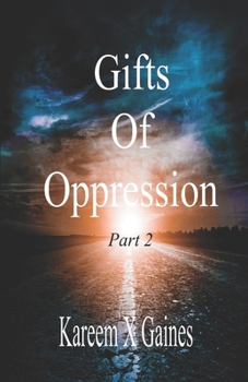 Paperback Gifts Of Oppression Part 2 Book