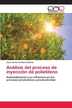 Paperback Análisis del proceso de inyección de polietileno [Spanish] Book