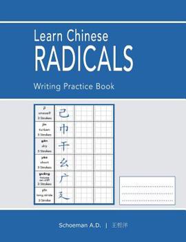 Paperback Learn Chinese Radicals: Writing Practice Book