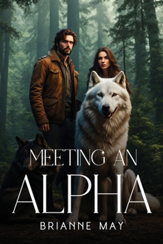 Paperback Meeting An Alpha Book