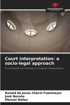 Paperback Court Interpretation: a socio-legal approach Book