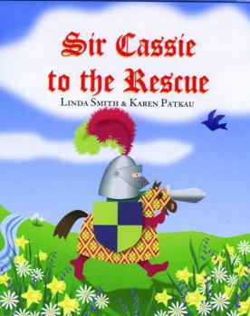 Hardcover Sir Cassie to the Rescue - Op Book