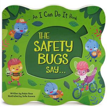 Board book The Safety Bugs Say Book