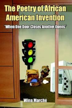 Paperback The Poetry of African American Invention: When One Door Closes Another Opens Book