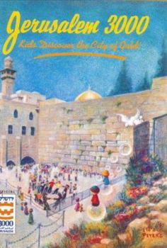 Hardcover Jerusalem 3000: Kids Discover the City of Gold! Book