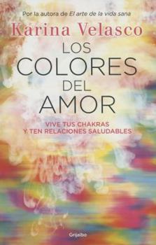 Paperback Los Colores del amor (Spanish Edition) [Spanish] Book
