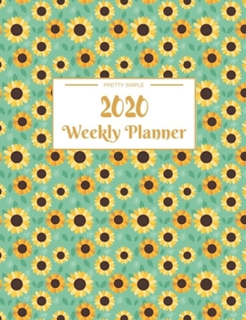 Weekly Planner 2020: Dated Calendar With To-Do List | 8.5 x 11 inches 120 pages