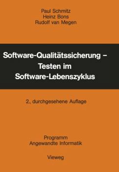 Paperback Software-Qualitätssicherung -- Testen Im Software-Lebenszyklus [German] Book