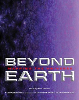 Hardcover Beyond Earth: Mapping the Universe Book