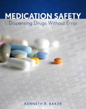Paperback Medication Safety: Dispensing Drugs Without Error Book
