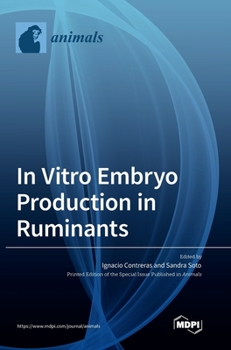 Hardcover In Vitro Embryo Production in Ruminants Book