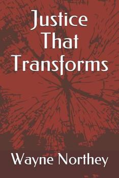 Paperback Justice That Transforms Book