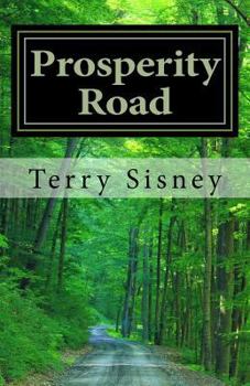 Paperback Prosperity Road: Gods Will Is Good Book