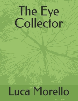 Paperback The Eye Collector Book