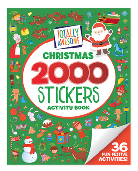 Board book Totally Awesome 2000 Stickers Christmas Activity Book: 36 Fun Festive Activities! Book