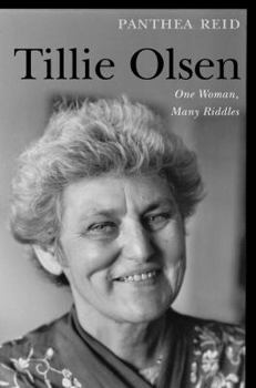 Hardcover Tillie Olsen: One Woman, Many Riddles Book