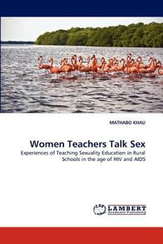 Paperback Women Teachers Talk Sex Book