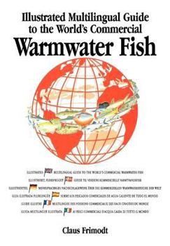 Paperback Multilingual Illustrated Guide to the World's Commercial Coldwater Fish Book