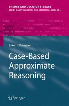 Hardcover Case-Based Approximate Reasoning Book