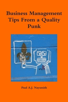 Paperback Business Management Tips From a Quality Punk Book