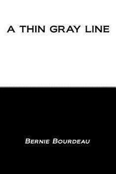 Paperback A Thin Gray Line Book