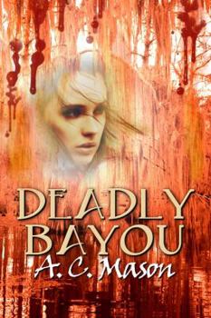Paperback Deadly Bayou Book