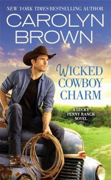 Mass Market Paperback Wicked Cowboy Charm Book