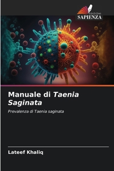 Paperback Manuale di Taenia Saginata [Italian] Book