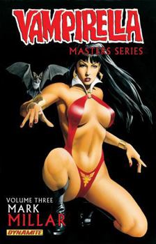 Vampirella: Masters Series, Vol. 3: Mark Millar - Book #3 of the Vampirella Masters Series