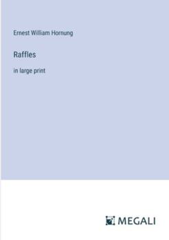 Paperback Raffles: in large print Book