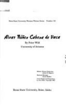 Paperback Alvar Nunez Cabeza De Vaca (Boise State University Western Writers Series) Book