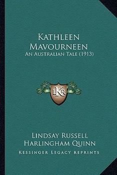 Kathleen Mavourneen: An Australian Tale