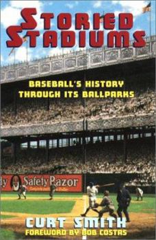 Hardcover Storied Stadiums: Baseball's History Through Its Ballparks Book