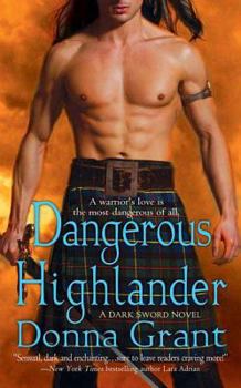 Dangerous Highlander - Book #1 of the Dark World
