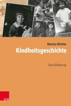 Paperback Kindheitsgeschichte: Eine Einfuhrung [German] Book