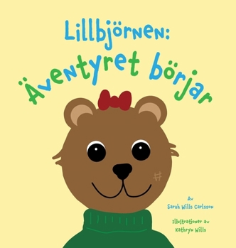 Hardcover Lillbjörnen: Äventyret börjar [Swedish] Book