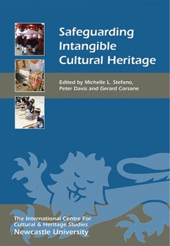 Paperback Safeguarding Intangible Cultural Heritage Book