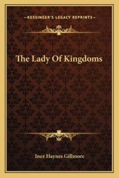 The Lady Of Kingdoms