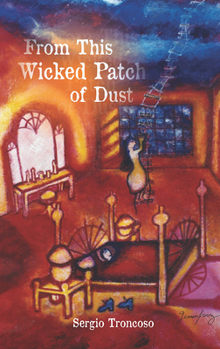 Paperback From This Wicked Patch of Dust Book